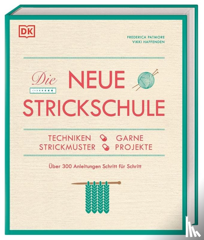 Haffenden, Vikki, Patmore, Frederica - Die neue Strickschule
