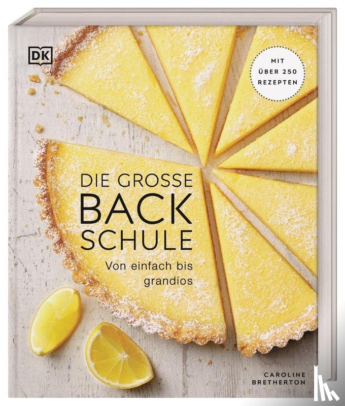 Bretherton, Caroline - Die große Backschule