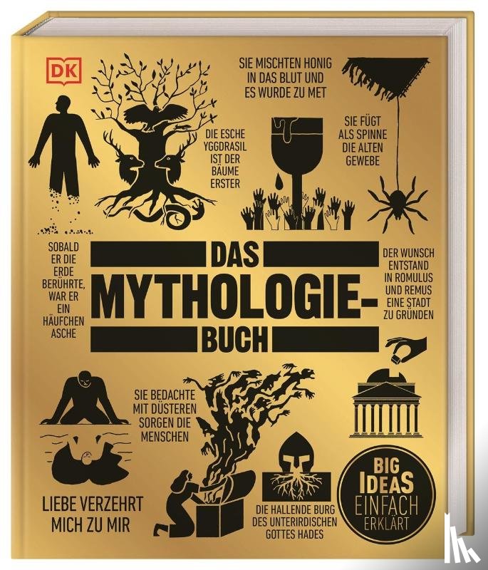 Carroll, Georgie, Faulkner, Mark, Field, Jacob, Haywood, John - Big Ideas. Das Mythologie-Buch