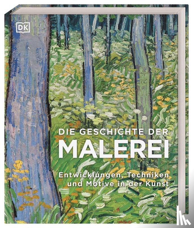 Bray, George, Chilvers, Ian, Gwynne, Paul, Zaczek, Iain - Die Geschichte der Malerei