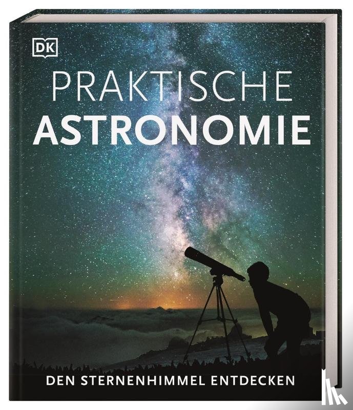 Vamplew, Anton, Gater, Will - Praktische Astronomie. Den Sternenhimmel entdecken