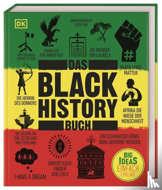 Akpan, Paula, Wilson, Jamie J., Olusoga, David, Hoeder, Ciani-Sophia - Big Ideas. Das Black-History-Buch