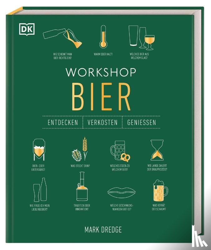 Dredge, Mark - Workshop Bier