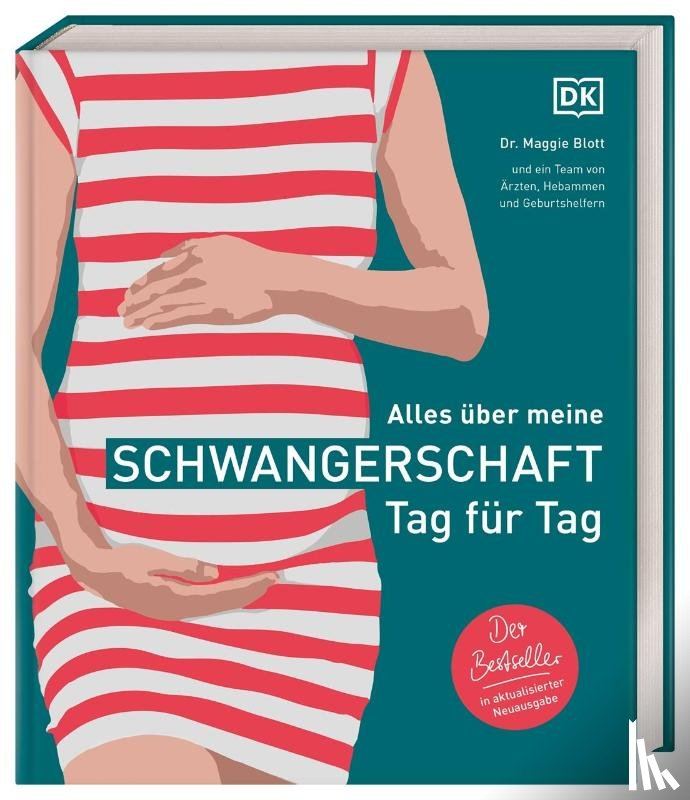 Blott, Maggie - Alles über meine Schwangerschaft Tag für Tag