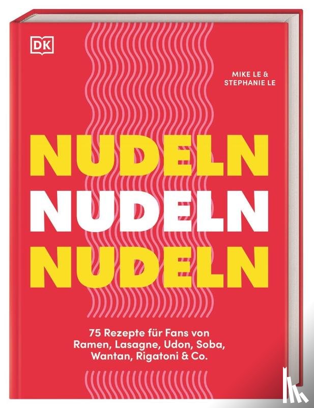 Le, Mike & Stephanie - Nudeln Nudeln Nudeln