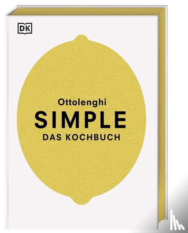 Ottolenghi, Yotam - Simple. Das Kochbuch