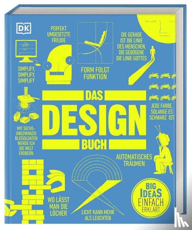 Burroughs, Milly, Spier, Simon, Tolhurst, Sophie, Craswell, Penny - Big Ideas. Das Design-Buch
