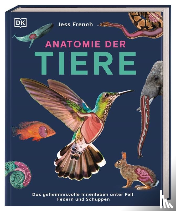 French, Jess - Anatomie der Tiere