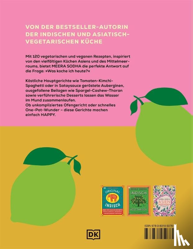 Sodha, Meera - Happy - weil diese Rezepte glücklich machen