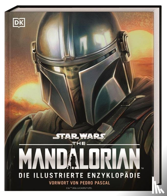 Hidalgo, Pablo - Star Wars The Mandalorian Die illustrierte Enzyklopädie