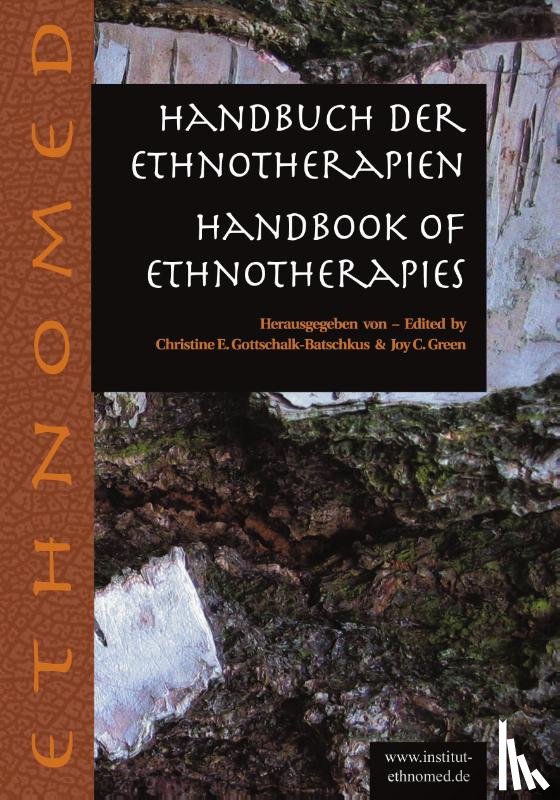 Christine E Gottschalk, Joy C Green - Handbuch der Ethnotherapien