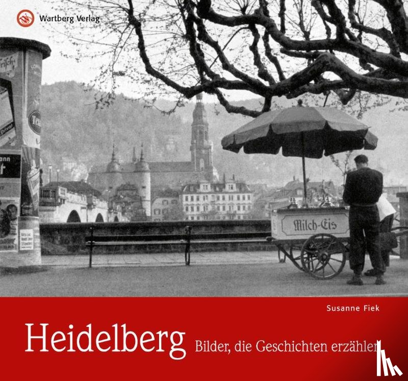 Fiek, Susanne - Heidelberg - Bilder, die Geschichten erzählen