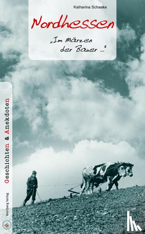 Schaake, Katharina - Nordhessen - Geschichten und Anekdoten