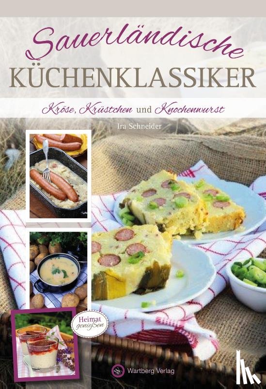 Schneider, Ira - Sauerländische Küchenklassiker