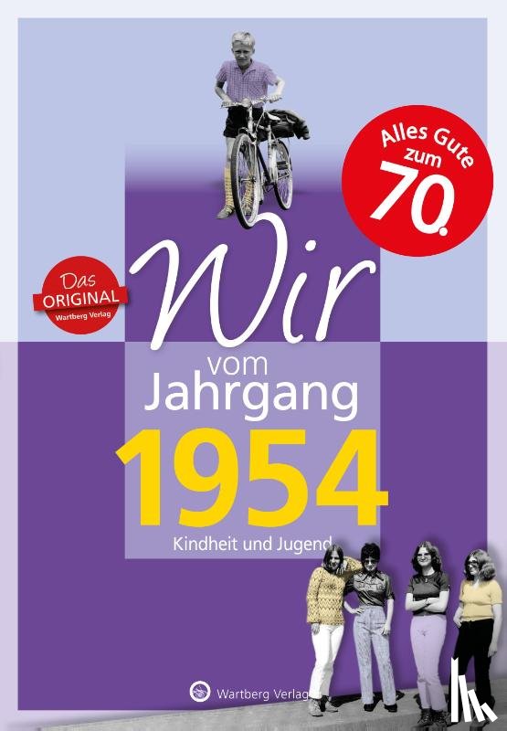 Lange-Michael, Ulrike - Wir vom Jahrgang 1954 - Kindheit und Jugend