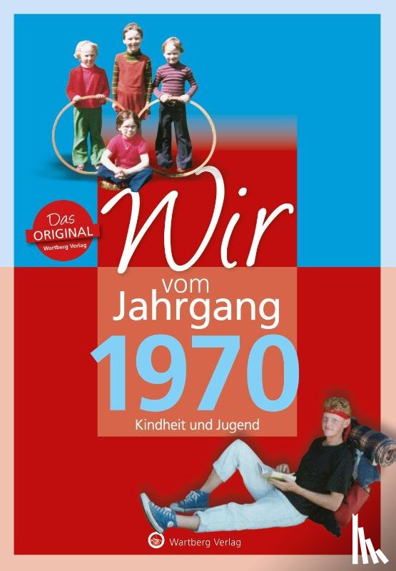 Tornau, Katja, Rickling, Matthias - Wir vom Jahrgang 1970
