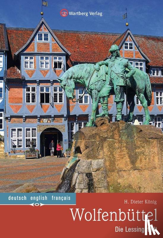 König, H. Dieter - Wolfenbüttel - Die Lessingstadt