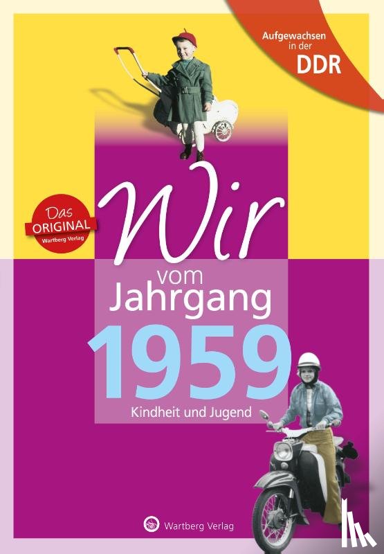 Mewes, Petra - Aufgewachsen in der DDR - Wir vom Jahrgang 1959 - Kindheit und Jugend
