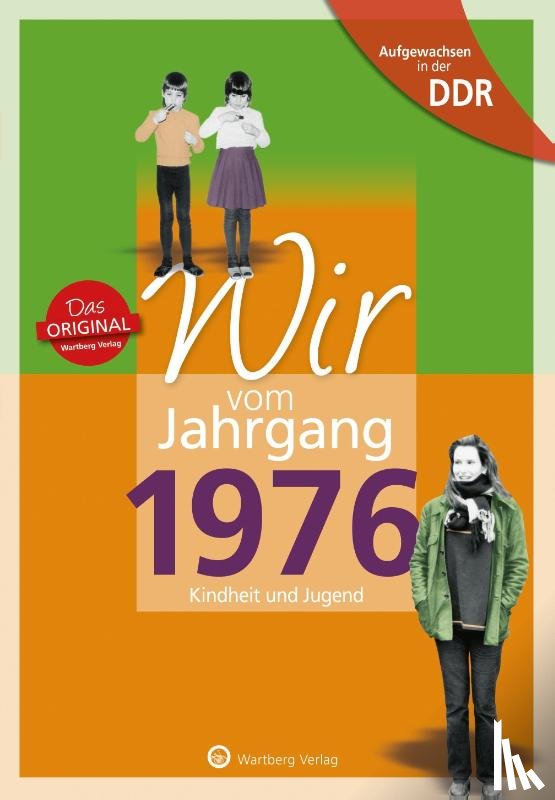 Helms, Cornelia - Aufgewachsen in der DDR - Wir vom Jahrgang 1976 - Kindheit und Jugend