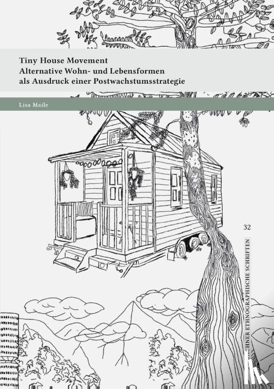 Maile, Lisa - Tiny House Movement