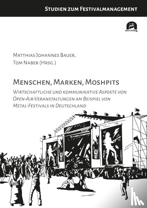  - Menschen, Marken, Moshpits