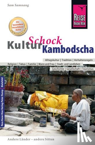 Samnang, Sam - KulturSchock Kambodscha