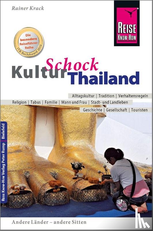 Krack, Rainer - Reise Know-How KulturSchock Thailand
