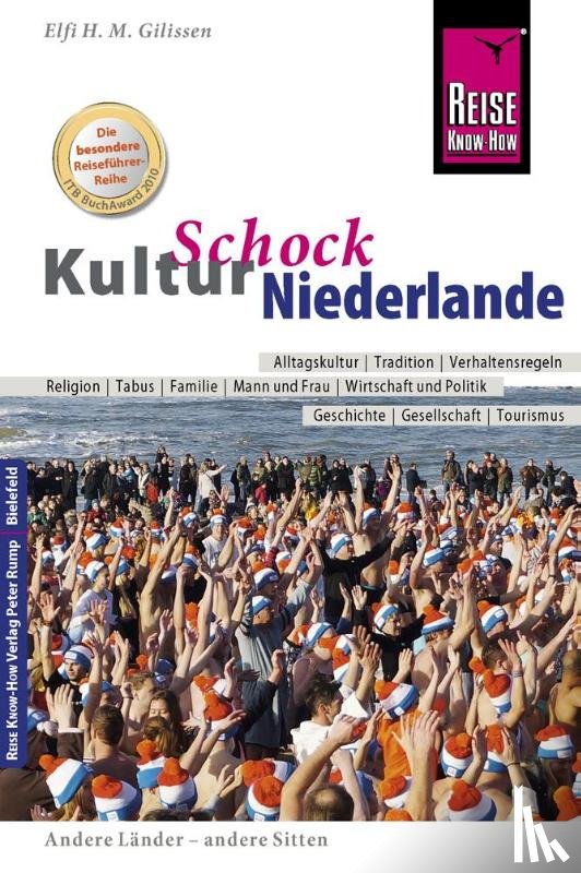 Gilissen, Elfi H. M. - Reise Know-How KulturSchock Niederlande