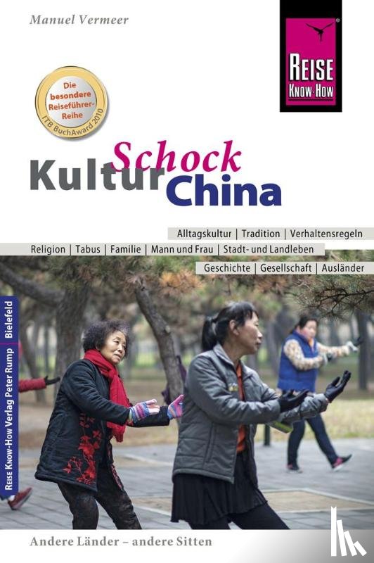 Vermeer, Manuel - Reise Know-How KulturSchock China