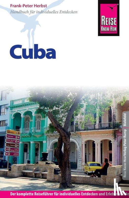 Herbst, Frank-Peter - Reise Know-How Reiseführer Cuba