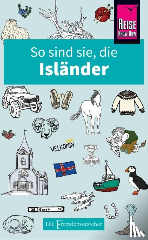 Sale, Richard - So sind sie, die Isländer