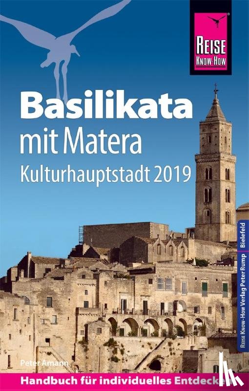 Amann, Peter - Reise Know-How Reiseführer Basilikata mit Matera (Kulturhauptstadt 2019)
