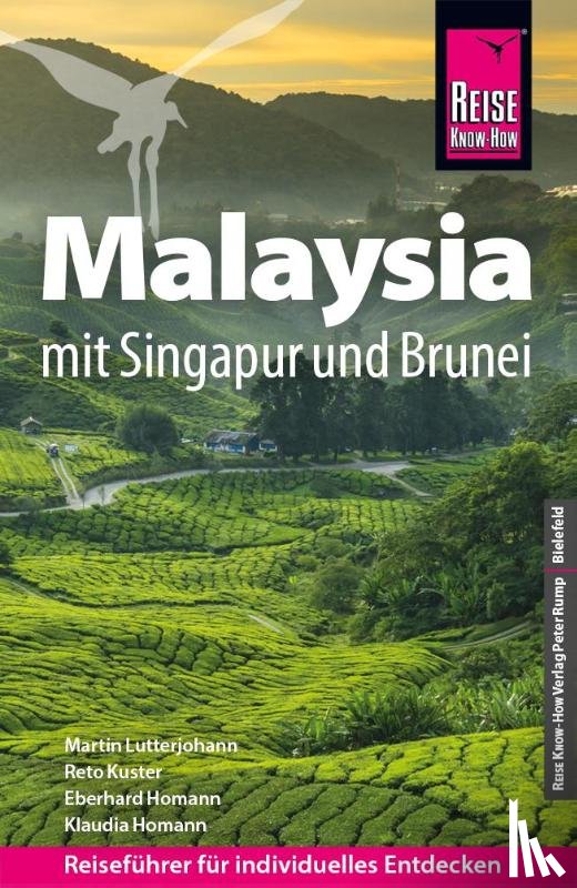 Lutterjohann, Martin, Homann, Eberhard, Homann, Klaudia - Reise Know-How Reiseführer Malaysia mit Singapur und Brunei