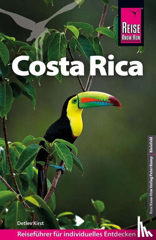 Kirst, Detlev - Reise Know-How Reiseführer Costa Rica