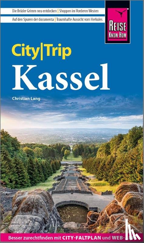Lang, Christian - Reise Know-How CityTrip Kassel