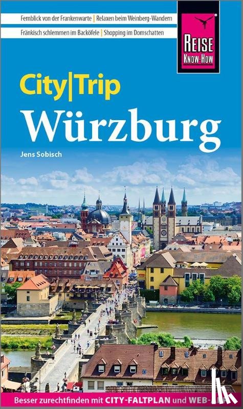 Sobisch, Jens - Reise Know-How CityTrip Würzburg