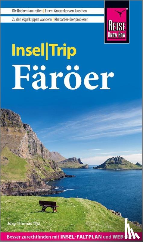 Titz, Jörg-Thomas - Reise Know-How InselTrip Färöer
