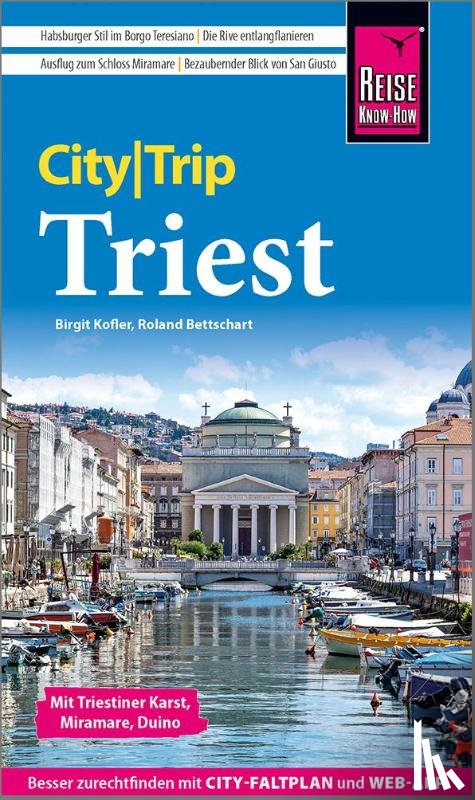 Kofler, Birgit, Bettschart, Roland - Reise Know-How CityTrip Triest