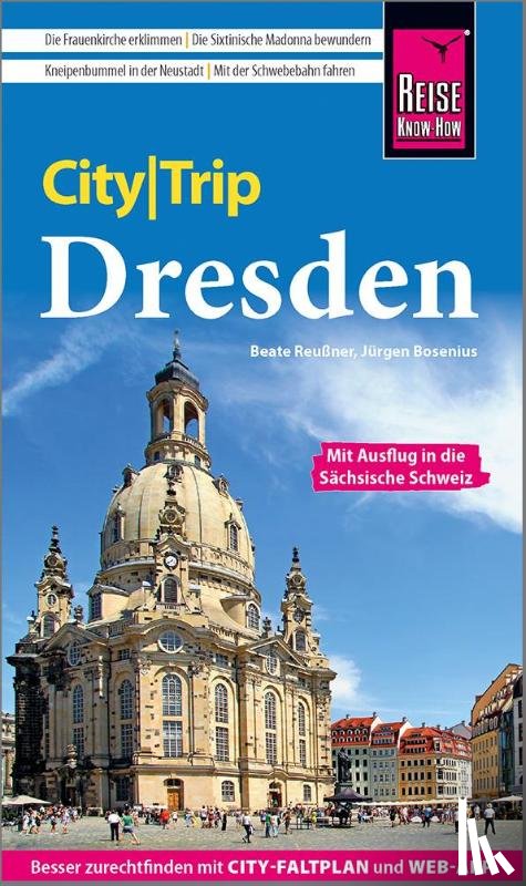 Bosenius, Jürgen, Reußner, Beate - Reise Know-How CityTrip Dresden