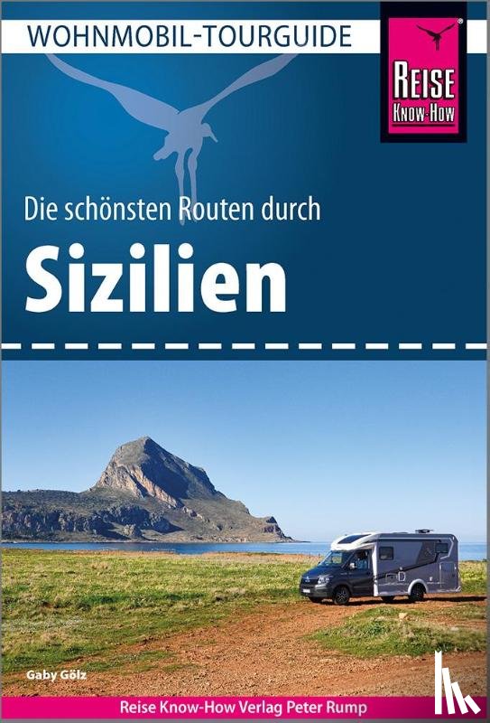 Gölz, Gaby - Reise Know-How Wohnmobil-Tourguide Sizilien
