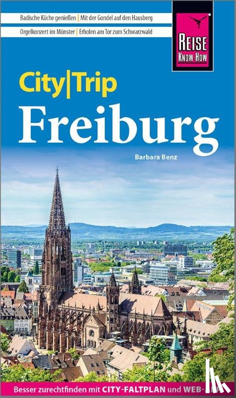 Benz, Barbara - Reise Know-How CityTrip Freiburg