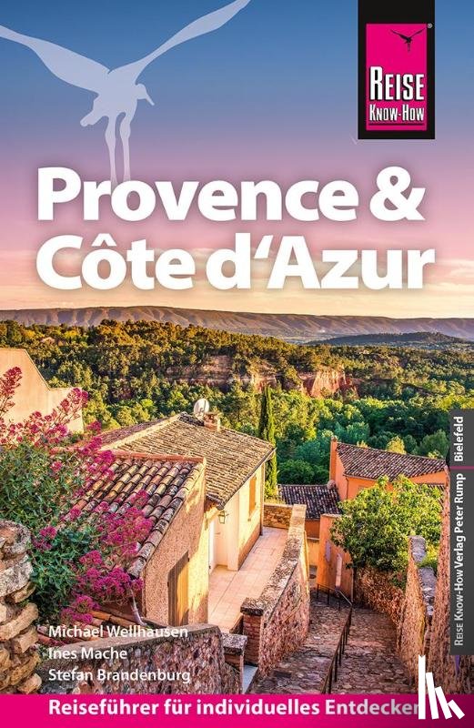 Mache, Ines, Brandenburg, Stefan, Wellhausen, Michael - Reise Know-How Reiseführer Provence & Côte d'Azur
