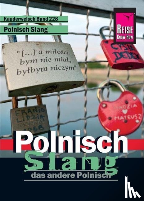 Bingel, Markus - Reise Know-How Sprachführer Polnisch Slang - das andere Polnisch