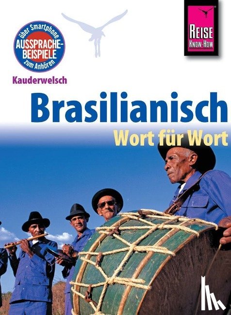 Schrage, Clemens - Reise Know-How Kauderwelsch Brasilianisch - Wort für Wort