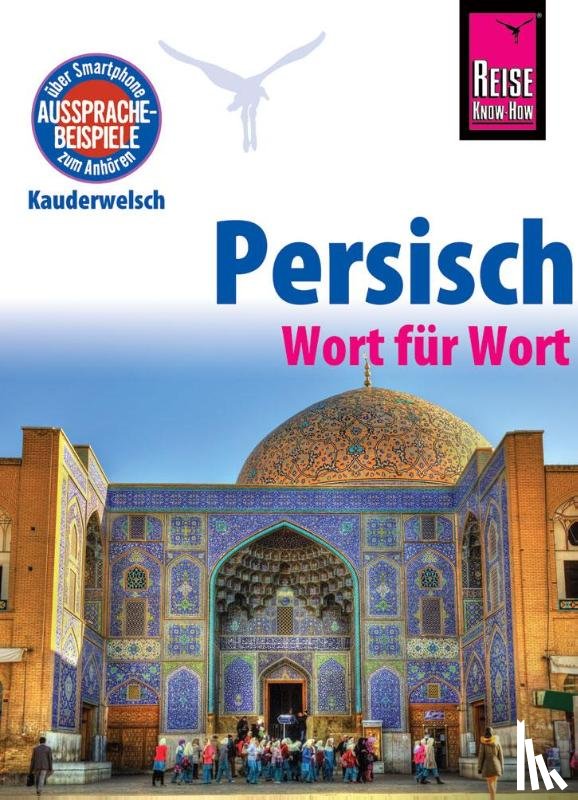 Djamtorki, Mina - Reise Know-How Sprachführer Persisch (Farsi) - Wort für Wort