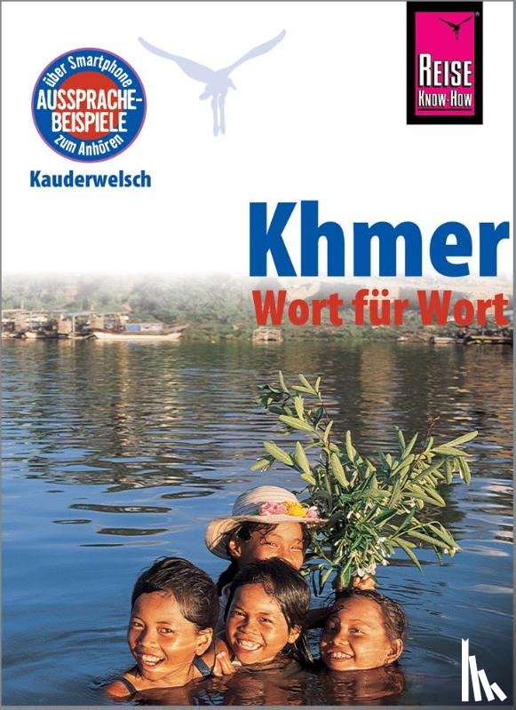 Götze-Sam, Claudia, Samnang, Sam - Khmer - Wort für Wort (für Kambodscha)