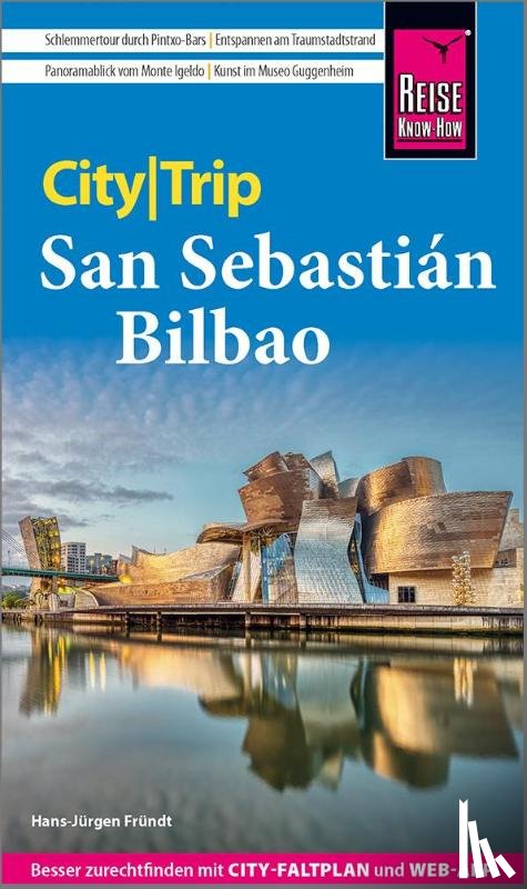 Fründt, Hans-Jürgen - Reise Know-How CityTrip San Sebastián und Bilbao