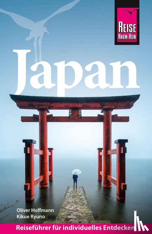Ryuno, Kikue, Hoffmann, Oliver - Reise Know-How Reiseführer Japan
