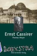 Meyer, Thomas - Ernst Cassirer