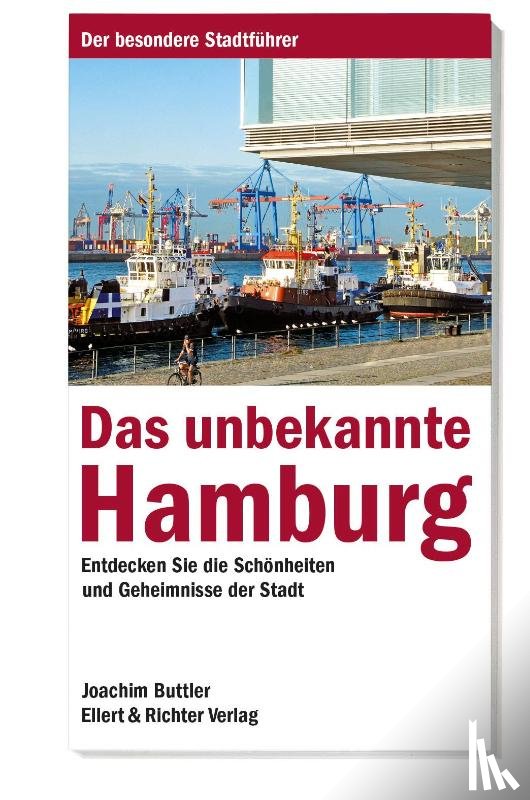 Buttler, Joachim - Das unbekannte Hamburg